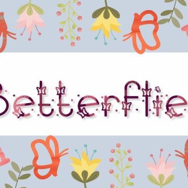 Betterflies. .  102975