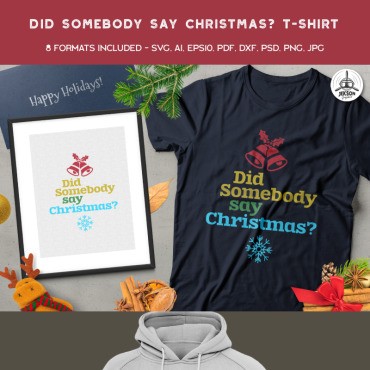 Кто-нибудь говорил Рождество. Шаблон для дизайна футболки. Артикул 88854